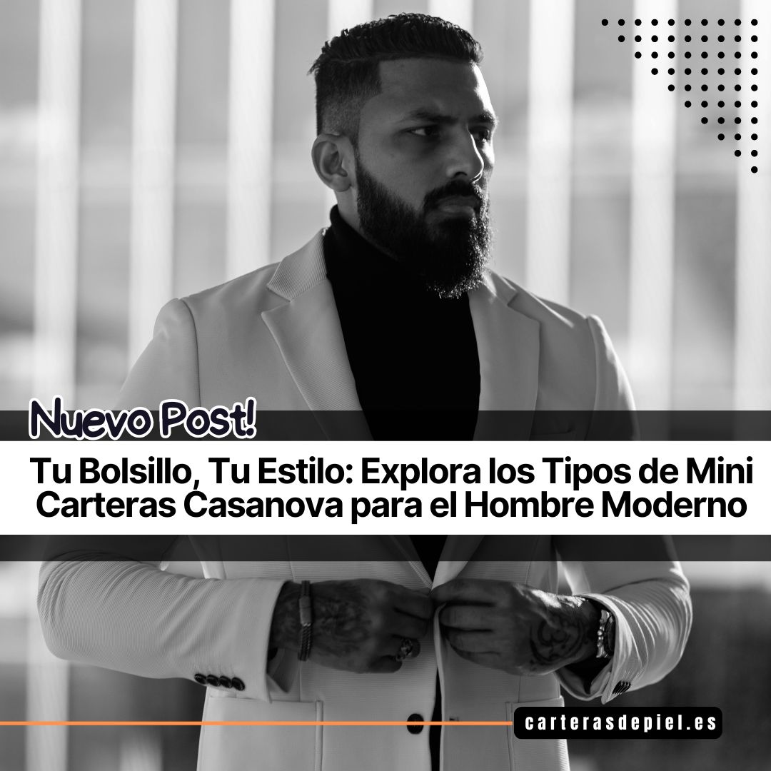 tipos de mini carteras Casanova